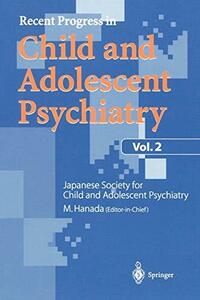 【中古】 Recent Progress in Child and Adolescent Psychiatry Vol.