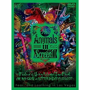 The Animals in Screen II─Feeling of Unity Release Tour Final ONE MAN S