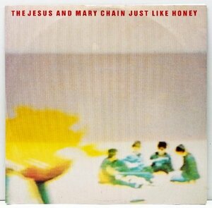 美盤!! 12インチ UKオリジナル JESUS & MARY CHAIN Just Like Honey (