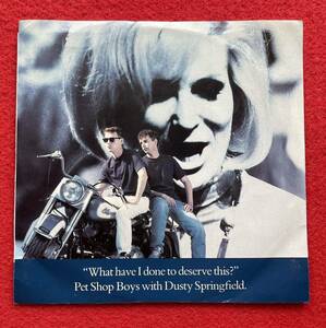 EP盤Pet Shop Boys With Dusty Springfield What Have I Done To Deserve This? 7inch盤 その他にもプロモーション盤 レア盤 多数出品。