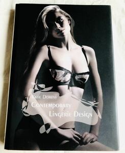 【洋書】ランジェリー・デザイン写真集 Contemporary Lingerie Design / 下着