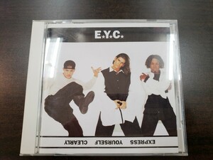 CD / Express Yourself Clearly / E.Y.C. / 中古