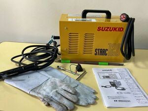 ◆GA101 可動鉄芯型交流アーク溶接機 100V/200V兼用 スズキット STARC120 通電確認のみ約15kg 取扱説明書付き◆T