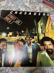 CRUSADERS-street life 300s. オリジナルLP