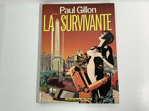 344 La SURVIVANTE Paul Gillon 本 漫画