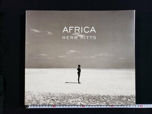ｈ◇8　洋書 写真集　AFRICA HERB RITTS　ハーブ・リッツ　/n-B01