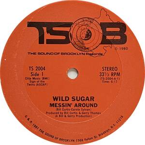 Wild Sugar - Messin