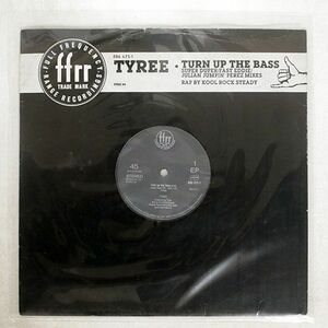TYREE COOPER/TURN UP THE BASS/FFRR 12