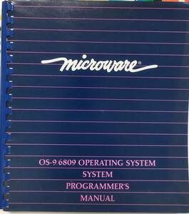 【MICROWARE】OS-9/6809 OPERATING SYSTEM PROGRAMMER