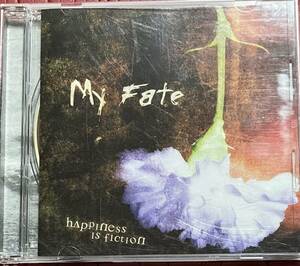 MY FATE - HAPINESS IS FICTION ヘヴィメタル メロデス メタルコア