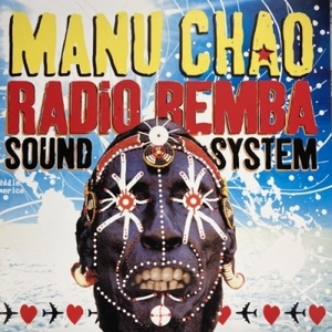【コピス吉祥寺】MANU CHAO/RADIO BEMBA SOUND SYSTEM (+CD)(BEC5161611)