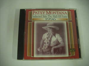 ■CD　PATSY MONTANA / INDUCTED INTO THE HALL OF FAME 1996 パッツィ・モンタナ ◇r210330