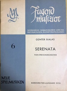 ギュンター・ビアラス セレナータ (弦楽オーケストラ スコア) 輸入楽譜 Gunter Bialas Serenata fur streichorchester 洋書