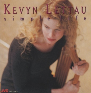 ケヴィン・レトー KEVYN LETTAU / シンプル・ライフ SIMPLE LIFE / 1992.10.21 / 3rdアルバム / JVC / VICJ-143