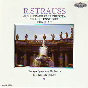 ツァラトゥストラはかく語りき、ドン ファン・シカゴ交響楽団・ゲオルグ ショルティ指揮 / Chicago Symphony Orchestra ＣＤ 全１１曲