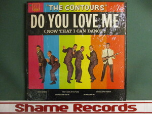 The Contours ： Do You Love Me LP (( 60