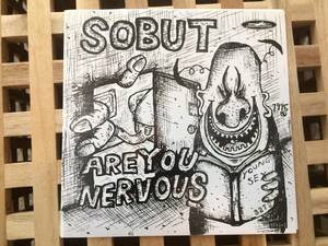 レコード/7インチ★SOBUT★ ARE YOU NERVOUS