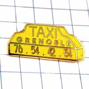 ピンバッジ・タクシー車グルノーブル黄色いサイン◆フランス限定ピンズ◆レアなヴィンテージものピンバッチ