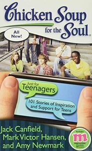 [A01919128]Chicken Soup for the Soul: Just for Teenagers Canfield，Jack、 Han