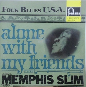 240149 - MEMPHIS SLIM / Alone With My Friends(LP)