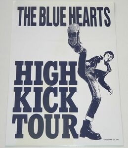 THE BLUE HEARTS ザ・ブルーハーツ HIGH KICK TOUR ステッカー ハイロウズ