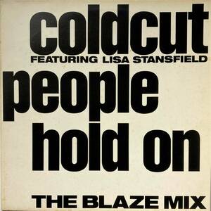Coldcut Feat. Lisa Stansfield / People Hold On (The Blaze Mix) ■Body & Soul クラシック!! ■Cold Cut