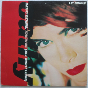 ◇12：US◇ CATHY DENNIS / TOUCH ME (ALL NIGHT LONG) 