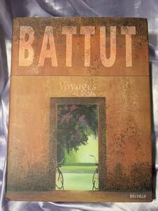 洋書 画集 ミッシェル・バテュ Michele Battut BATTUT Voyagesサイン入り