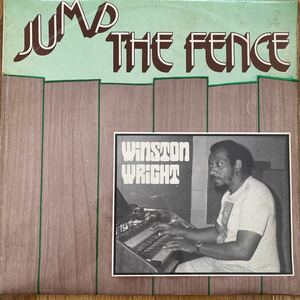 WINSTON WRIGHT-JUMP THE FENCE(THIRD WORLD)