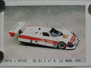 DAM 1/43 SPICE SE 91 C LM 1991