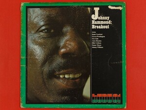 ◇米盤 Johnny Hammond/Breakout/VAN GELDER刻印/LP、KU-01 #H21YK2