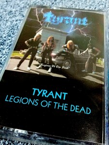 【US Heavy Metal】TYRANT - Legions Of The Dead（