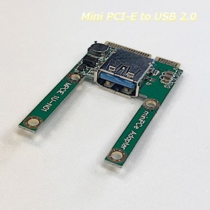【C0095】 Mini PCI-E to USB アダプター　mini PCI Express から USB 2.0 に変換