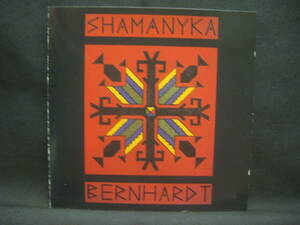 Patrick Bernhardt / Shamanyka ◆CD2799NO◆CD