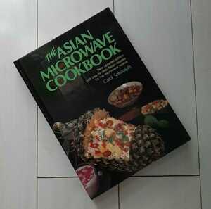 洋書 Asian Microwave Cookbook