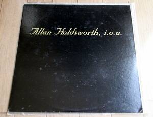 【LPレコード】I.O.U / Allan Holdsworth 輸入盤 AH-100