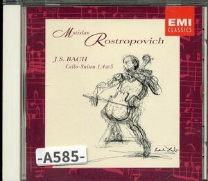 【EMI】バッハ、無伴奏チェロ組曲第1番、第4番、第5番　ロストロポーヴィチ　　　　-A585-　CD