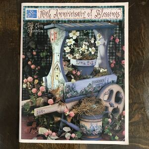 トールペイント 洋書　10th. Anniversary Of Blessings. No. 404　by Chris. Thornton　[aaa44]