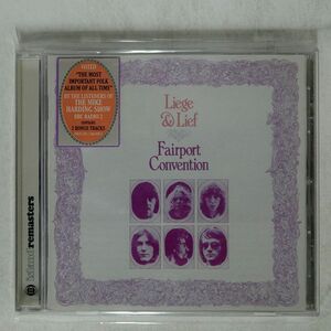 FAIRPORT CONVENTION/LIEGE & LIEF/ISLAND RECORDS 586 929-2 CD □