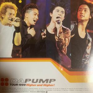 初期 DA PUMP ライブDVD『TOUR 1999 Higher and Higher』ISSA,KEN,YUKINARI,SHINOBU,三浦大知,安室奈美恵,AAA,EXILE,三代目J Soul Brothers