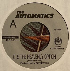 The Automatics 7inch C Is The Heavenly Option