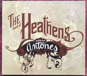 The Band of Heathens [Live at Antones] (CD+DVD) テキサス / フォークロック / カントリーロック / スワンプ / アメリカーナ