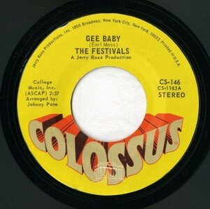 【7inch】試聴　FESTIVALS 　　(COLOSSUS 146) GEE BABY / GIVE HER UP