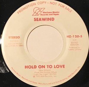 [試聴]モダンソウル45ｓ　Seawind // Hold On To Love / Mono [EP]ハワイmodern soul Jazz プロモ US盤オリジナルdiscoディスコ 7inch