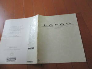 庫30411　カタログ ■日産　NISSAN　■LARGＯ　ラルゴ　■1993.6　発行●35　ページ