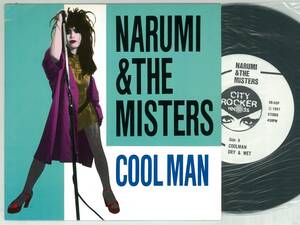 NARUMI & THE MISTERS ／ COOL MAN　７インチシングル　　検～ gas comes nickey キャー zelda stalin star club laughin