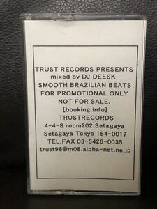 CD付 MIXTAPE DJ DEESK SMOOTH BRAZILIAN BEATS TRUST RECORDS PRESENTS★MURO KIYO KOCO KOMORI KAORI 鈴木雅尭 須永辰緒 KENTA