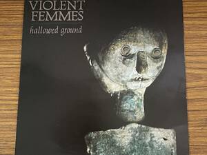 即決　hallowed ground・VIOLENT FEMMES・LP盤・SLAP-1　