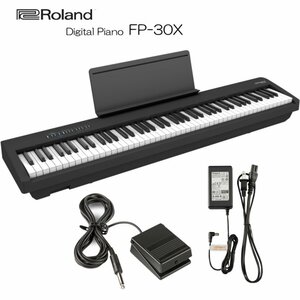 新品 ローランド 電子ピアノ FP-30X ブラック Roland 88鍵デジタルピアノ「スイッチペダルDP-2」(41328)【楽器店出品/メーカー保証付】