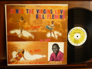 ビル・フレミング/SONGS THE VIRGINS LOVE-1002 （LP）